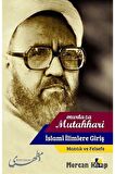Islami Ilimlere Giriş / Mantık Ve Felsefe