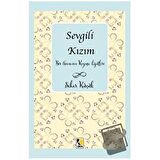 Sevgili Kızım