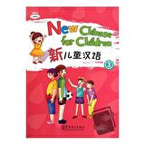 New Chinese for Children 3