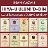 İhyau Ulumiddin 1. Cilt (İbadetler Bölümü 10 Kitap)