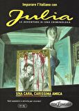 Julia- Una cara, carissima amica