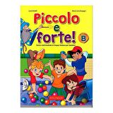 Piccolo e Forte! B   CD (Çocuklar İçin İtalyanca) / Edilingua / Lucia Maddii