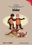 Slider (PYP Readers.3)