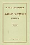 Şiirler 6: Ayinler Çeşmeler