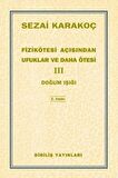 Fizikötesi Açısından Ufuklar ve Daha Ötesi 3
