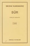 Günlük Yazılar 3 - Sur