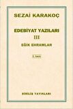 Edebiyat Yazıları 3 - Eğik Ehramlar