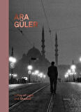 Ara Güler - A Play of Ligth And Shadow