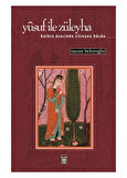 YUSUF İLE ZÜLEYHA