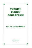 Türkiye Turizm Coğrafyası