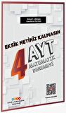 AYT Matematik Eksik Netiniz Kalmasın 4 Deneme Özel Baskı