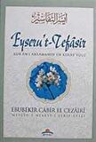 Eyseru't-Tefasir - Kur'an-ı Anlamanın En Kolay Yolu (10 Cilt Takım) / Ebu Bekir Cabir El Cezairi