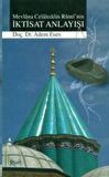 Mevlana Celaleddin Rumi’nin İktisat Anlayışı