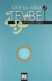Ka’b Bin Malik ve Tevbe