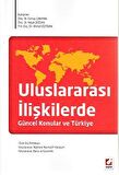 Uluslararası İlişkilerde Güncel Konular ve Türkiye