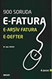 E–Fatura, E–Arşiv Fatura ve E–Defter