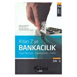 A'dan Z'ye Bankacılık Cilt:1