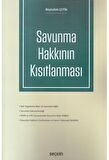 Savunma Hakkının Kısıtlanması
