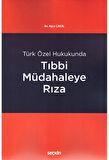 Tıbbi Müdahaleye Rıza
