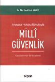 Anayasa Hukuku Boyutuyla Millî Güvenlik