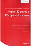Hakim Durumun Kötüye Kullanılması