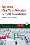 Çok Kriterli Karar Verme Yöntemleri ve Excel İle Problem Çözümü