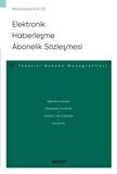 Elektronik Haberleşme Abonelik Sözleşmesi