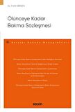 Ölünceye Kadar Bakma Sözleşmesi