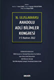 16. Uluslararası Anadolu Adli Bilimler Kongresi 3 - 5 Haziran 2022