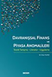 Davranışsal Finans ve Piyasa Anomalileri