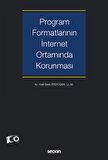 Program Formatlarının İnternet Ortamında Korunması