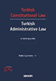 Turkish Constitutional Law – Turkish Administ Law