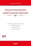 İnşaat Hukukunda Somut Olayın Özelliği