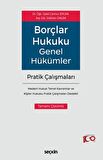 Borçlar Hukuku Genel Hükümler Pratik Çalışmaları