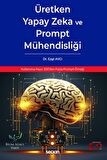 Üretken Yapay Zeka ve Prompt Mühendisliği