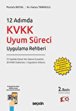 12 Adımda KVKK Uyum Süreci