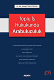 Toplu İş Hukukunda Arabuluculuk