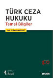 Türk Ceza Hukuku Temel Bilgiler
