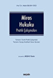 Miras Hukuku Pratik Çalışmaları