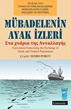 Mübadelenin Ayak İzleri