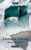 Afalanın Yüreği / Sonay Özdemir