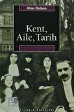 Kent, Aile, Tarih
