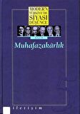 Modern Türkiye’de Siyasi Düşünce Cilt: 5 Muhafazakarlık