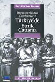 Türkiye’de Etnik Çatışma