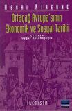 Ortaçağ Avrupa’sının Ekonomik ve Sosyal Tarihi