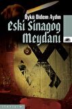Eski Sinagog Meydanı
