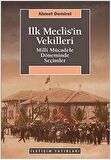 İlk Meclis’in Vekilleri
