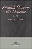 Kötülük Üzerine Bir Deneme