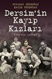 Dersim’in Kayıp Kızları