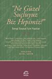 Ne Güzel Suçluyuz Biz Hepimiz!